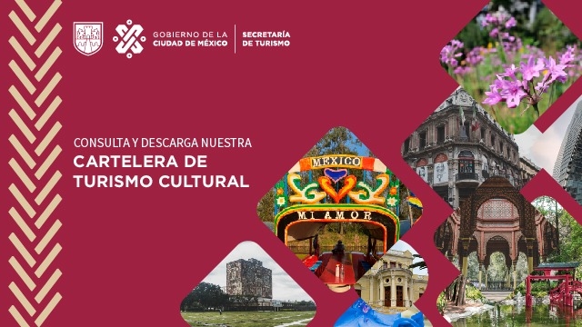 Cartelera de Turismo Cultural de la CDMX